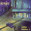 Atajo - Calles Baldías 2 (Remastered)